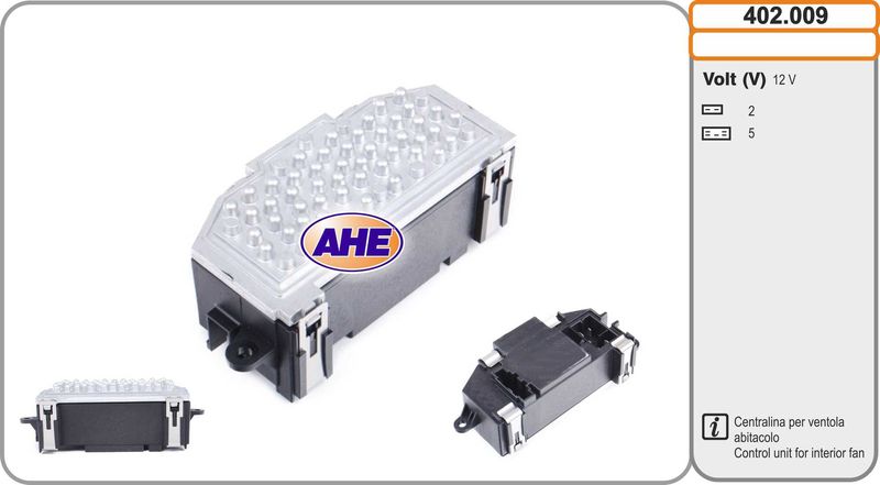 AHE Centralina, Ventola elettr. (Raffreddamento motore) 402.009