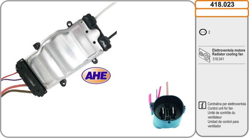 AHE Centralina, Ventola elettr. (Raffreddamento motore) 418.023